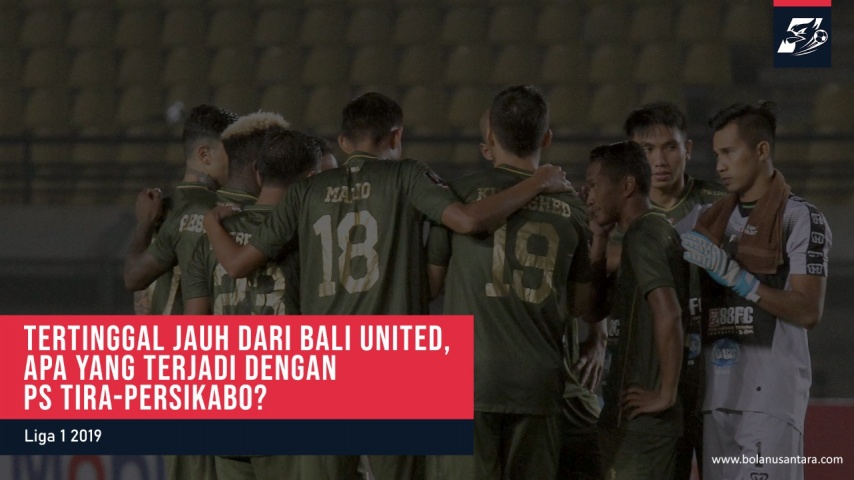 Tertinggal Jauh dari Bali United, Apa yang Terjadi dengan PS Tira-Persikabo?