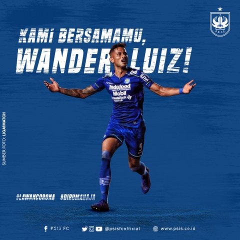Berkelas! PSIS Kirim Dukungan untuk Wander Luiz, Penyerang Persib yang Positif Covid-19