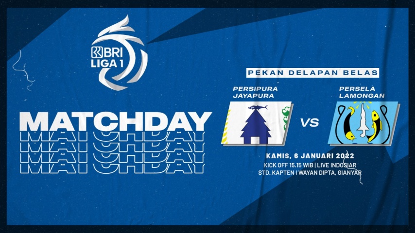 BRI Liga 1 2021-2022 Persipura Jayapura vs Persela Lamongan: Prediksi, Live Score, dan Live Link Streaming