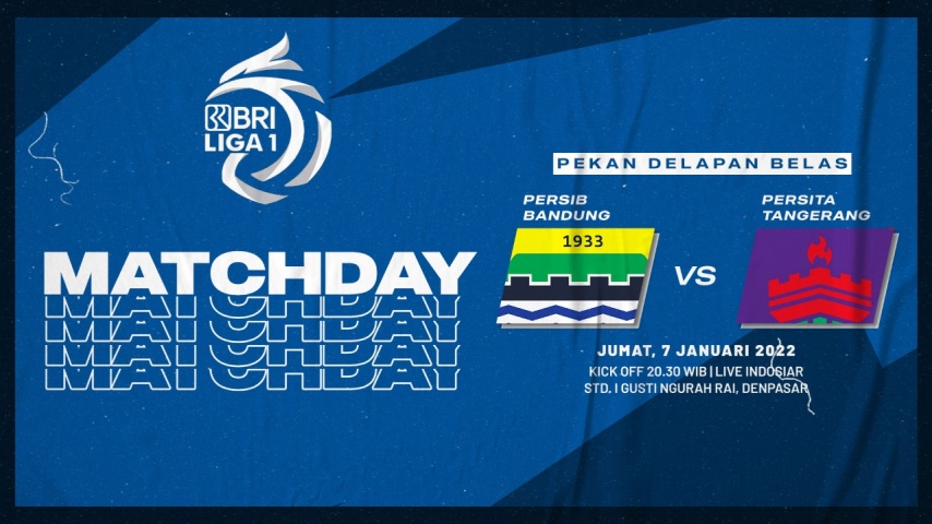 BRI Liga 1 2021-2022 Persib Bandung vs Persita Tangerang: Prediksi, Live Score, dan Live Link Streaming