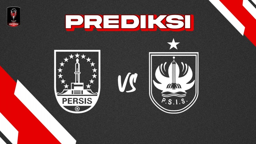 Prediksi dan Live Streaming Persis Solo vs PSIS Semarang: Pertaruhan Gengsi Jawa Tengah!